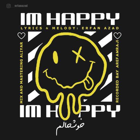 دانلود آهنگ عرفان آزاد به نام خوشحالم